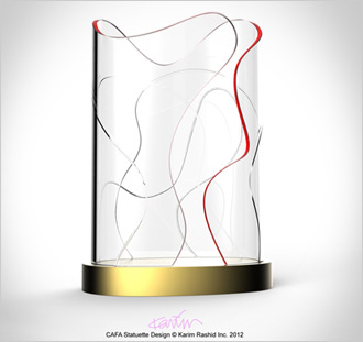 The CAFA award is designed by a collaboration with celebrated Canadian designer Karim and Rashid NovaScotian Crystal of Halifax, so it's a work of art in itself.